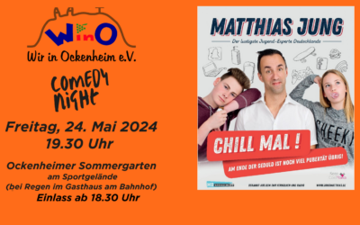 Willkommen zur 1. WinO-Comedy-Night mit Matthias Jung am Freitag, 24. Mai 2024 im Ockenheimer Sommergarten (an den Sportanlagen)