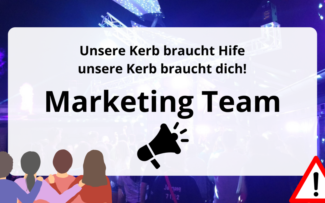 📢 Team: Marketing & Öffentlichkeitsarbeit für die Kerb 🎡🎶