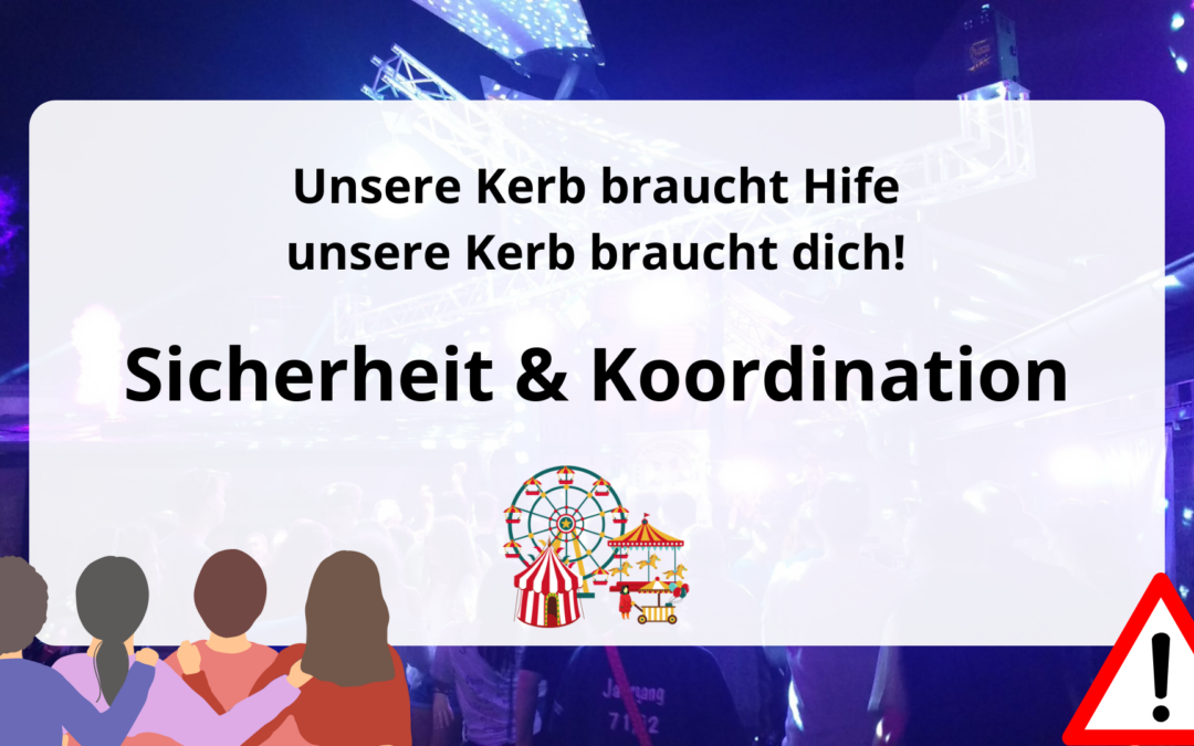 🔒 Team: Sicherheit & Koordination während der Kerb 🎡🚔